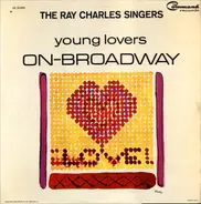 The Ray Charles Singers - Young Lovers On-Broadway