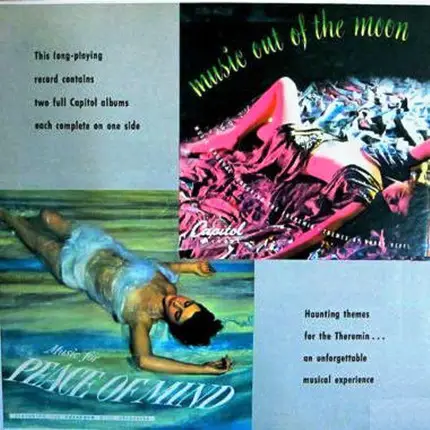 Theremin With Vocal Group And Orchestra , Harry Revel & Les Baxter & Dr. Samuel J. Hoffman - Music Out Of The Moon / Peace Of Mind