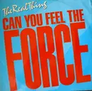 12'' - The Real Thing - Can You Feel The Force ('86 Mix)