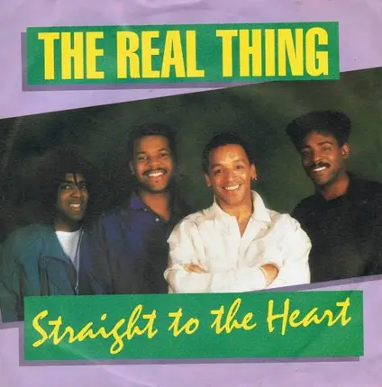 The Real Thing - Straight To The Heart