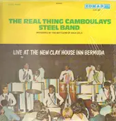 The Real Thing Camboulays Steel Band