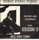 EP - The Rec.Ing Company feat. Chris B - Rec.Ing Time