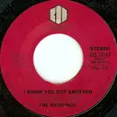 7'' - The Reddings - I Know You Got Another / Seriously