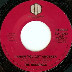 The Reddings - I Know You Got Another / Seriously