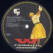12'' - The Redmen - You're My Way