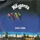 7'' - The Regents - Just A Little
