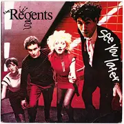 7'' - The Regents - See You Later