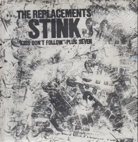 The Replacements - Stink