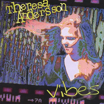 Theresa Andersson - Vibes