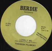 Theresa Filibert - Lonely Me
