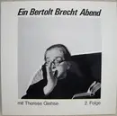 LP - Therese Giehse - Ein Bertolt Brecht Abend Mit Therese Giehse • 2. Folge