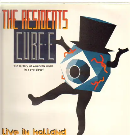 The Residents - Cube-E (The History Of American Music In 3 E-Z Pieces) - Live In Holland