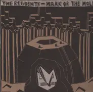 The Residents - Mark of the Mole