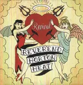The REVEREND HORTON HEAT - Revival
