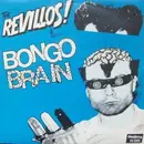 7'' - The Revillos - Bongo Brain