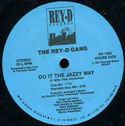 The Rey-D Gang - Do It The Jazzy Way