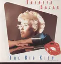 7'' - Thereza Bazar - The Big Kiss