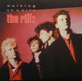 The Riffs - walking on a wire