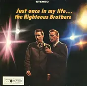 The Righteous Brothers - Just Once in My Life