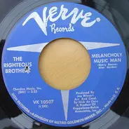 The Righteous Brothers - Melancholy Music Man