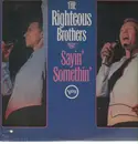 LP - The Righteous Brothers - Sayin' Somethin'