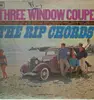 LP - The Rip Chords - Three Window Coupe