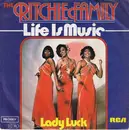 7'' - The Ritchie Family - Life Is Music / Lady Luck