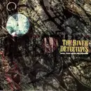 7'' - The River Detectives - Will You Spin Me Round