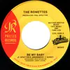 7'' - The Ronettes - Be My Baby / So Young - Yellow transparent vinyl