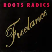 LP - The Roots Radics - Freelance