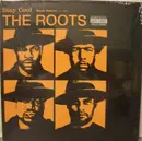 12'' - The Roots - Stay Cool / Duck Down!