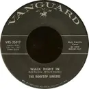 7'' - The Rooftop Singers - Walk Right In