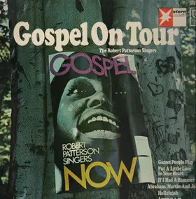 The Robert Patterson Singers - Gospel On Tour