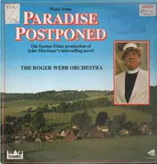 The Roger Webb Orchestra - Paradise Postponed