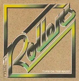 The Rollers - Turn on the Radio / Washington's Birthday