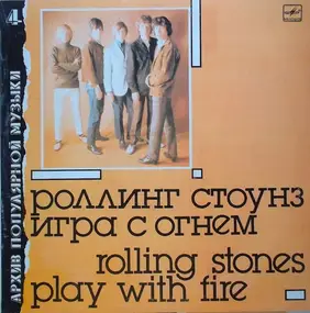 The Rolling Stones - Play With Fire