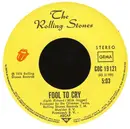 7'' - The Rolling Stones - Fool To Cry / Crazy Mama