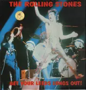 The Rolling Stones - Get Your Leeds Lungs Out!
