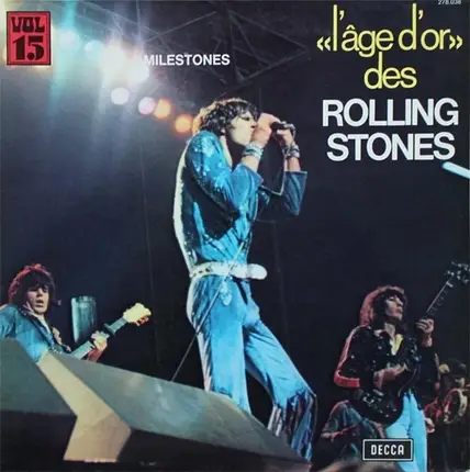 The Rolling Stones - L'age D'or Des Rolling Stones, Vol 15: Milestones
