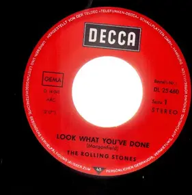The Rolling Stones - Look What You've Done / Blue Turns To Grey