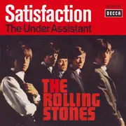 7'' - The Rolling Stones - Satisfaction / The Under-Assistant West Coast Promotion Man - picture sleeve