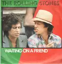 7'' - The Rolling Stones - Waiting On A Friend / Little T&A - picture sleeve