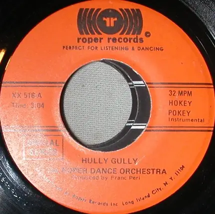 The Roper Dance Orchestra - Hokey Pokey / Hully Gully
