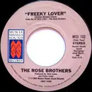 7'' - The Rose Brothers - I Get Off On You / Freeky Lover