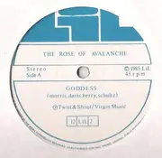 12'' - The Rose Of Avalanche - Goddess