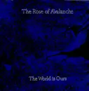 12'' - The Rose Of Avalanche - The World Is Ours