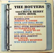 The Routers - Play the Chuck Berry Song Book