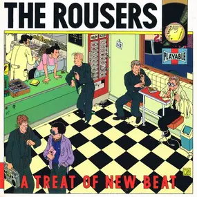 The Rousers - A Treat Of New Beat