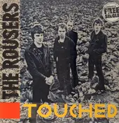 The Rousers - Touched