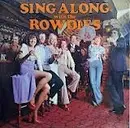 LP - The Rowdies - Sing Along With The Rowdies